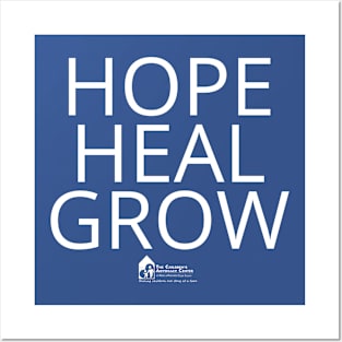 Hope Heal Grow (white) Posters and Art